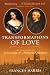 Book Transformations of Love: The Friendship of John Evelyn and Margaret Godolphin