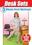 Desk Sets: 5 Minute Desk Workouts with Sharyn Pak