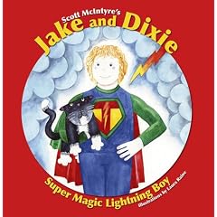 Jake and Dixie: Super Magic Lightning Boy