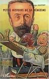 Petite histoire de la m�decine