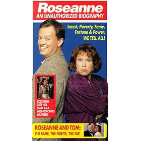 Roseanne: An Unauthorized Biography [VHS]