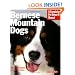 Bernese Mountain Dogs (Barron's Complete Pet Owner's Manuals)