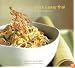 Quick & Easy Thai: 70 Everyday Recipes