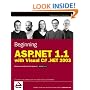 Beginning Asp.Net 1.1 with Visual C# .Net 2003 (Programmer to Programmer)