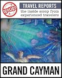 IgoUgo Travel Report: Grand Cayman: The Inside Scoop from Experienced Travelers