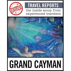 IgoUgo Travel Report: Grand Cayman: The Inside Scoop from Experienced Travelers