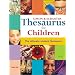 Simon & Schuster Thesaurus for Children : The Ultimate Student Thesaurus