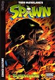 Spawn, tome 4 : Surenchère