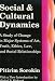 Social and Cultural Dynamics: A Study of Change in Major Systems of Art, Truth, Ethics, Law, and Social Relationships (Social Science Classics Series)