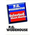 P. G. Wodehouse:  Selected Short Stories book cover