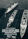 Great Cruise Ships and Ocean Liners from 1954 to 1986: A Photographic Survey