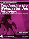 Conducting the Webmaster Job Interview: It Manager Guide With Webmaster Interview Questions!