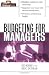 Budgeting for Managers