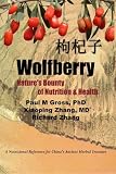 5190brAr eL. SL160  Wolfberry: Natures Bounty of Nutrition and Health
