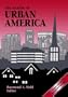 The Making of Urban America