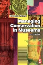 Managing Conservation in Museums