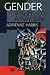 Gender as Soft Assembly (Relational Perspectives Book Series)