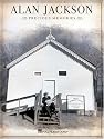 Alan Jackson - Precious Memories - Piano/Vocal/Guitar Artist Songbook
