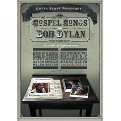 The Gospel Songs Of Bob Dylan