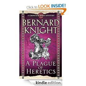 A Plague of Heretics (A Crowner John Mystery)