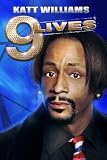 Katt Williams: 9 Lives