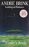 Looking on darkness : a novel