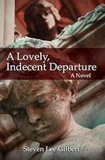 A Lovely, Indecent Departure