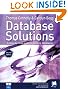 Database Solutions: A step by step guide to building databases (2nd Edition)
