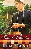 Sarah's Garden (A Patch of Heaven Novel)