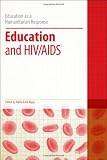 Education and HIV/AIDS (Education as a Humanitarian Response)