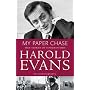 My Paper Chase: True Stories of Vanished Times - An Autobiography