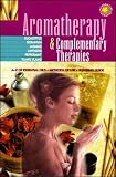 Livres Aromath�rapie - Aromatherapy & Complementary Therapies