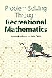 Problem Solving Through Recreational Mathematics (Dover Books on Mathematics)