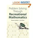 Problem Solving Through Recreational Mathematics (Dover Books on Mathematics)
