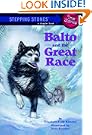 Balto and the Great Race (A Stepping Stone Book(TM))