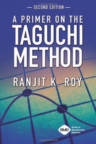 A Primer on the Taguchi Method, 2nd edition