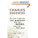 Sifting Through the Madness for the Word, the Line, the Way: New Poems