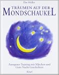 Tr�umen auf der Mondschaukel: Autogen...