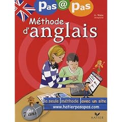 M�thode d'anglais pas � pas : D�s 7 ans