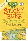 Sticky Burr: Adventures in Burrwood Forest