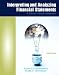 Interpreting and Analyzing Financial Statements (5th Edition)