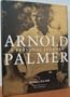 Arnold Palmer: A Personal Journey