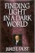 Search : Finding Light in a Dark World