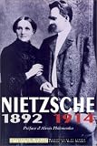 Nietzsche: 1892-1914