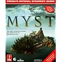 Myst: The Official Strategy Guide (Secrets of the games series)