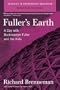 Fuller's Earth: A Day With Buckminster Fuller and the Kids (Classics in Progressive Education)