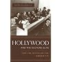 Hollywood and the Culture Elite: How the Movies Became American (Film and Culture Series)