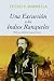 An Expedition to the Ranquel Indians: Excursion a los indios ranqueles (Texas Pan American Series)