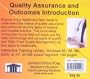 Quality Assurance and Outcomes Introduction: An Introduction to Quality and TQM Concepts in Healthcare For Health Personnel, Insurance Companies, ... Pharmaceutical and Medical Device Employees