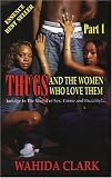 Thugs And the Women Who Love Them (Thugs)